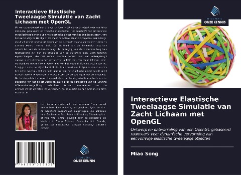 Interactieve Elastische Tweelaagse Simulatie van Zacht Lichaam met OpenGL - Miao Song
