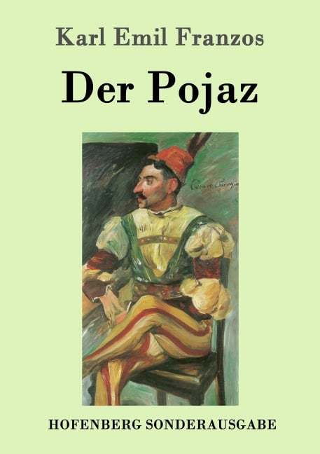 Der Pojaz - Karl Emil Franzos
