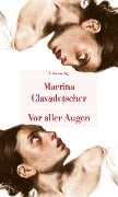 Cover-Bild zum Titel 'Vor aller Augen' von 'Martina Clavadetscher'