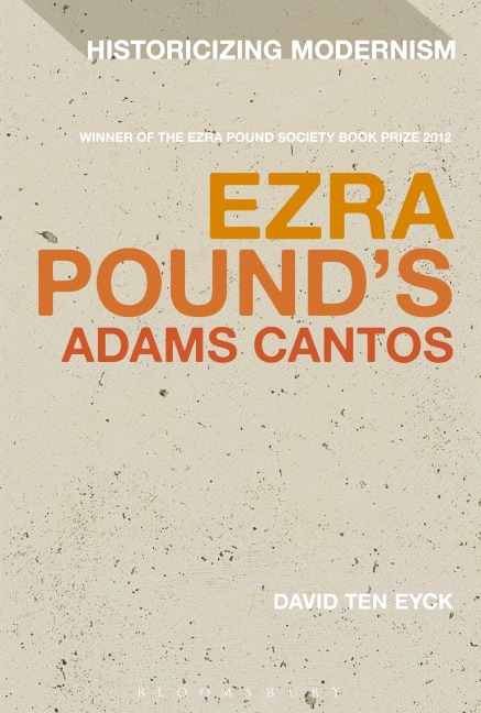 Ezra Pound's Adams Cantos - David Ten Eyck