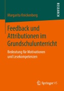 Cover-Bild zum Titel 'Feedback und Attributionen im Grundschulunterricht' von 'Margarita Knickenberg'