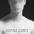 Cover-Bild zum Titel 'Shifting Signals' von 'Terence Fixmer'