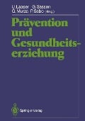 Cover-Bild zum Titel 'Prävention und Gesundheitserziehung' von ''
