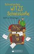Cover-Bild zum Titel 'Schwäbisches Witze-Schatzkistle' von 'Winfried Wagner'