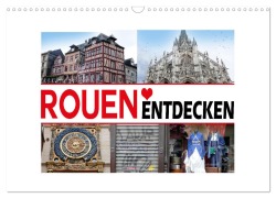 Cover-Bild zum Titel 'Rouen entdecken (Wandkalender 2026 DIN A3 quer), CALVENDO Monatskalender' von 'Christine B-B Müller'