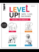 Cover-Bild zum Titel 'Level up! 1 Motiv - 4 Level zum Zeichnen' von 'Gecko Keck'