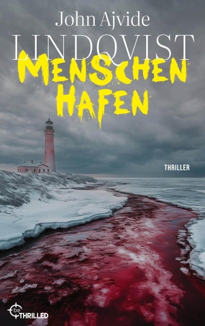 Menschenhafen - John Ajvide Lindqvist