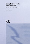 Cover-Bild zum Titel 'Using Brainpower in the Classroom' von 'Steve Garnett'