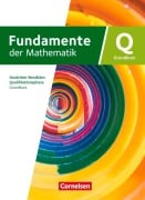 Fundamente der Mathematik - Grundkurs Schuljahr 12/13 - Qualifikationsphase - Nordrhein-Westfalen ab 2019 - Schulbuch mit digitalen Hilfen und interaktiven Zwischentests - 