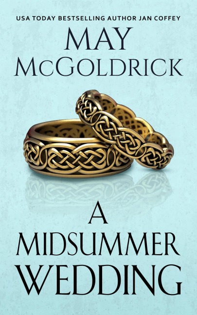A Midsummer Wedding - May Mcgoldrick, Jan Coffey