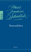 Cover-Bild zum Titel 'Narrenleben' von 'Hans Joachim Schädlich'