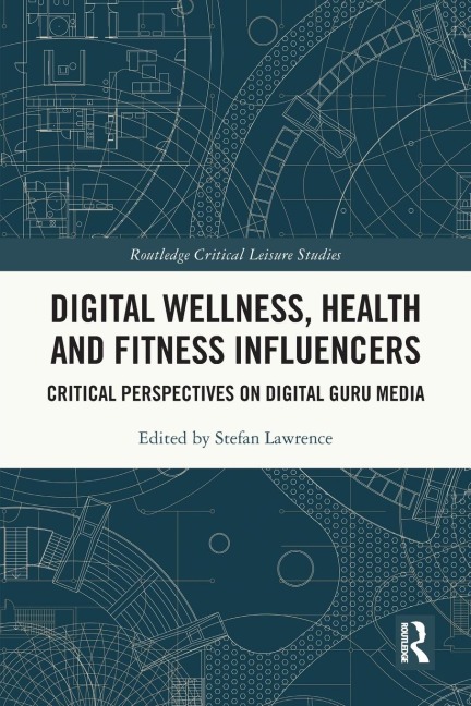 Digital Wellness, Health and Fitness Influencers - 