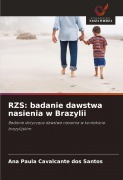 Cover-Bild zum Titel 'RZS: badanie dawstwa nasienia w Brazylii' von 'Ana Paula Cavalcante Dos Santos'