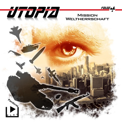 Utopia 4 ¿ Mission Weltherrschaft - Marcus Meisenberg