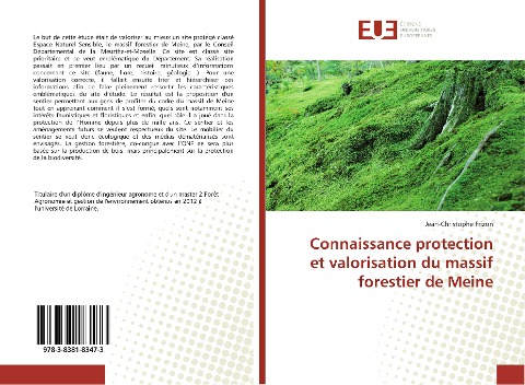 Connaissance protection et valorisation du massif forestier de Meine - Jean-Christophe Frizon
