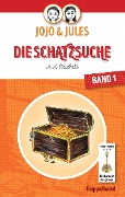 JoJo & Jules - Die Schatzsuche - A. A. Reichelt