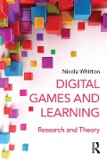 Cover-Bild zum Titel 'Digital Games and Learning' von 'Nicola Whitton'