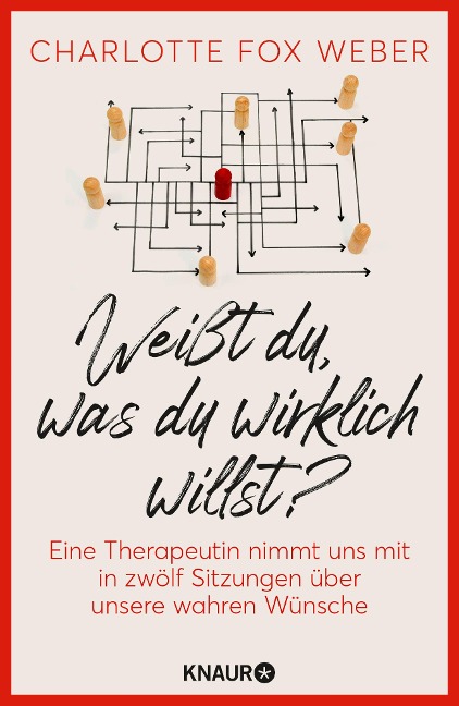 Weißt du, was du wirklich willst? - Charlotte Fox Weber