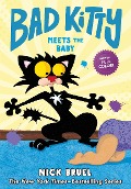Bad Kitty Meets the Baby (Full-Color Edition) - Nick Bruel