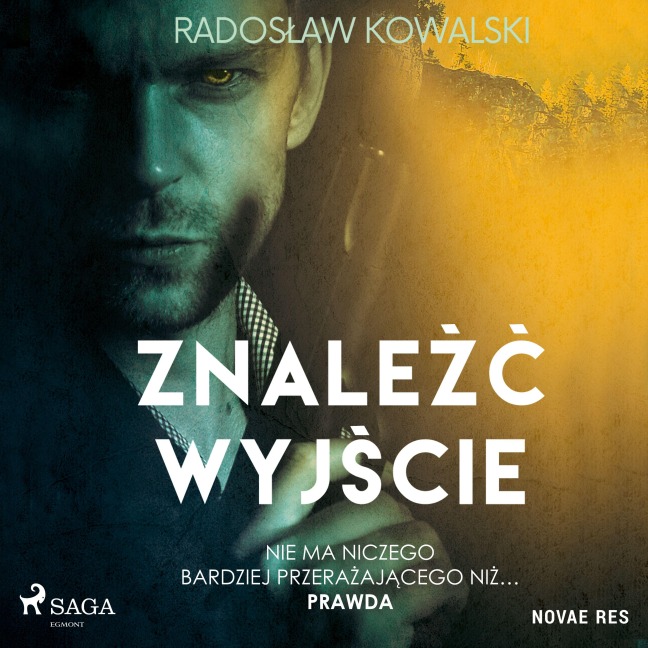 Znale¿¿ wyj¿cie - Radoslaw Kowalski