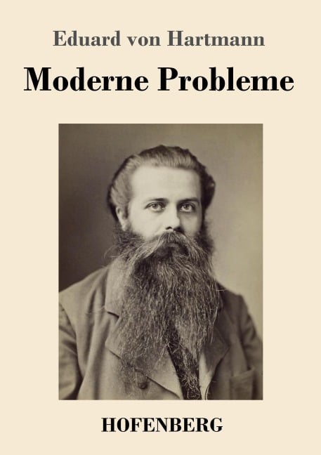Moderne Probleme - Eduard Von Hartmann