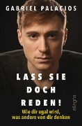 Cover-Bild zum Titel 'Lass sie doch reden!' von 'Gabriel Palacios'