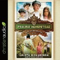 Prairie Homestead - Arleta Richardson