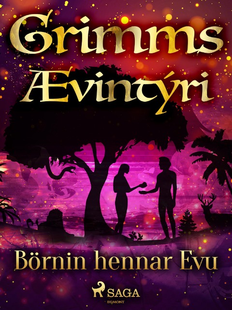 Börnin hennar Evu - Grimmsbræður
