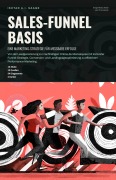Cover-Bild zum Titel 'Sales-Funnel Basis' von 'Ishtar A. I. Saage'