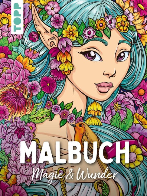 Malbuch Magie & Wunder - Sara Otterstätter