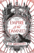 Cover-Bild zum Titel 'Empire of the Damned' von 'Jay Kristoff'