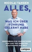 Cover-Bild zum Titel 'Alles, was ich über Führung gelernt habe' von 'Nicolai Tangen, Ellen Emmerentze Jervell'
