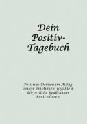 Cover-Bild zum Titel 'Dein Positiv-Tagebuch' von 'Martin Storr'