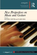 Cover-Bild zum Titel 'New Perspectives on Music and Gesture' von ''