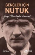 Gencler Icin Nutuk - Ismet Berkan