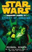 Cover-Bild zum Titel 'Star Wars: Coruscant Nights II - Street of Shadows' von 'Michael Reaves'