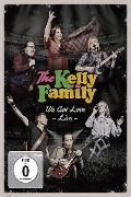 We Got Love - Live - The Kelly Family