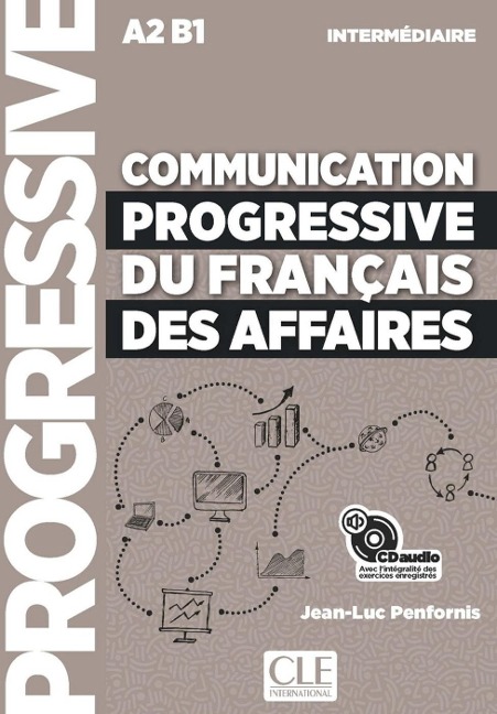 Communication progressive du français des affaires. Audio-CD - Jean-Luc Penfornis