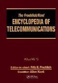 Cover-Bild zum Titel 'The Froehlich/Kent Encyclopedia of Telecommunications' von 'Fritz E. Froehlich, Allen Kent'
