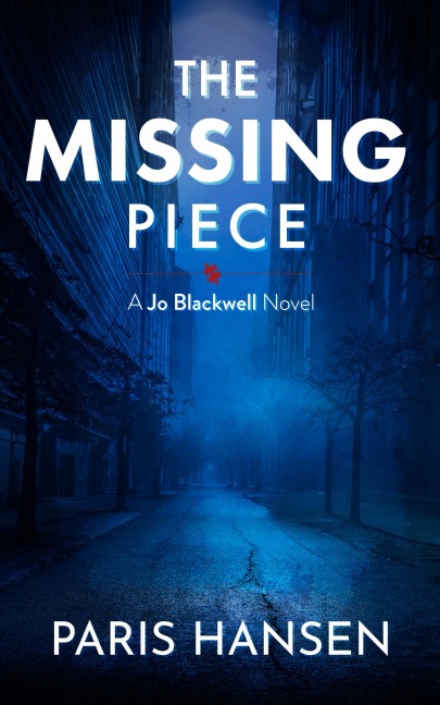 The Missing Piece (Jo Blackwell) - Paris Hansen