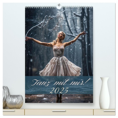 Tanz mit mir! (hochwertiger Premium Wandkalender 2025 DIN A2 hoch), Kunstdruck in Hochglanz - Ally Bee