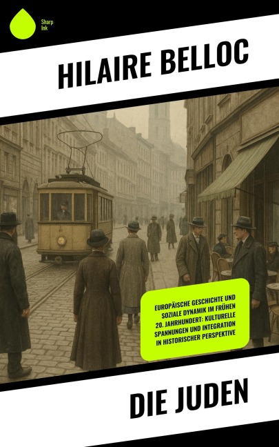 Die Juden - Hilaire Belloc