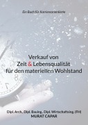 Cover-Bild zum Titel 'Verkauf von Zeit & Lebensqualität für den materiellen Wohlstand' von 'Murat Capar'