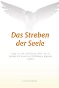 Cover-Bild zum Titel 'Das Streben der Seele' von 'Gabriele Simon'