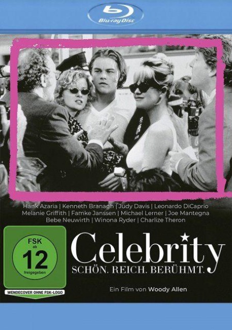 Celebrity - Schön. Reich. Berühmt. - Woody Allen