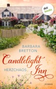 Cover-Bild zum Titel 'Candlelight Inn - Herzchaos' von 'Barbara Bretton'