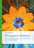 Cover-Bild zum Titel 'Übungsbuch Resilienz' von 'Fabienne Berg'