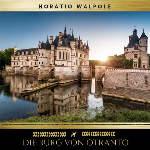 Die Burg von Otranto - Golden Deer Classics, Horace Walpole