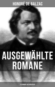 Cover-Bild zum Titel 'Ausgewählte Romane von Honoré de Balzac (15 Romane in einem Buch)' von 'Honoré de Balzac'