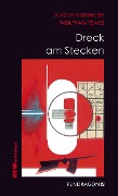 Dreck am Stecken - Jürgen Reitemeier, Wolfram Tewes